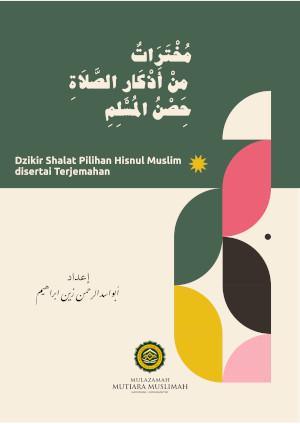 Dzikir Shalat Pilihan Hisnul Muslim