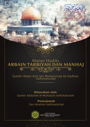 Matan Hadits Arbain Tarbiyah Dan Manhaj